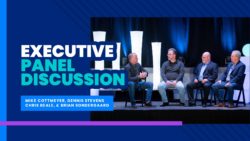 Executive Panel Discussion